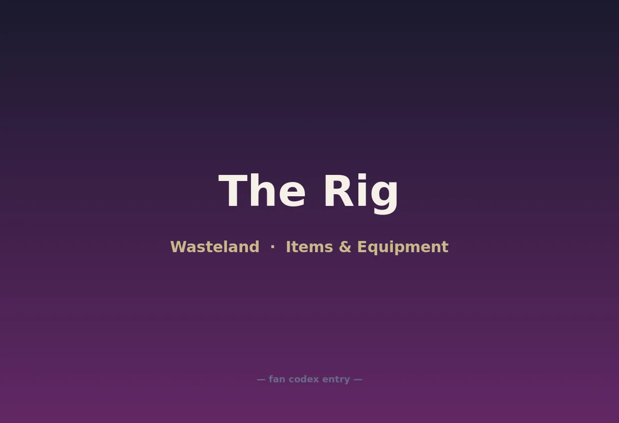 The Rig