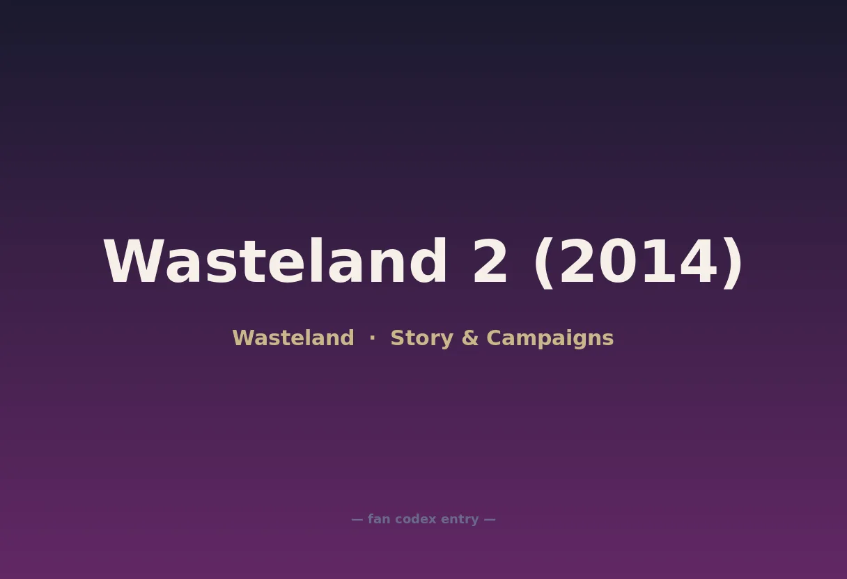 Wasteland 2 (2014)